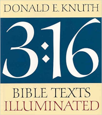 Donald E. Knuth: 3:16, Bible Texts Illuminated