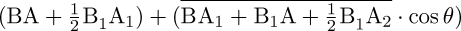({\rm B}{\rm A}+\frac{1}{2}\BB{1}\ZA{1})+(\overline{{\rm B}\ZA{1}+\BB{1}{\rm A}+\frac{1}{2}\BB{1}\ZA{2}}\cdot\cos\theta)